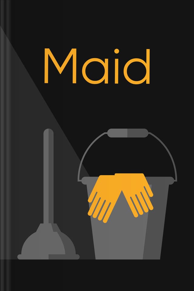 Maid audiobook cover - Through the eyes of a young single mother cleaning other people’s homes, this story gently reveals how poverty is maintained by exhausting systems, and how determination, support, and small moments of connection can still create a path forward.
