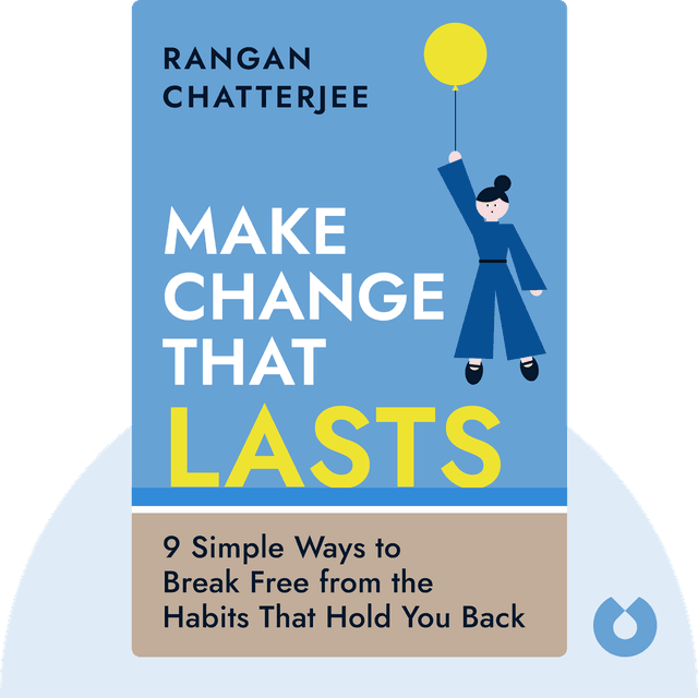 Make Change That Lasts audiobook cover - 9 Simple Ways to Break Free from the Habits That Hold You Back