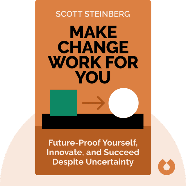 Make Change Work for You audiobook cover - Ten Ways to Future-Proof Yourself, Innovate Fearlessly and Succeed Despite Uncertainty