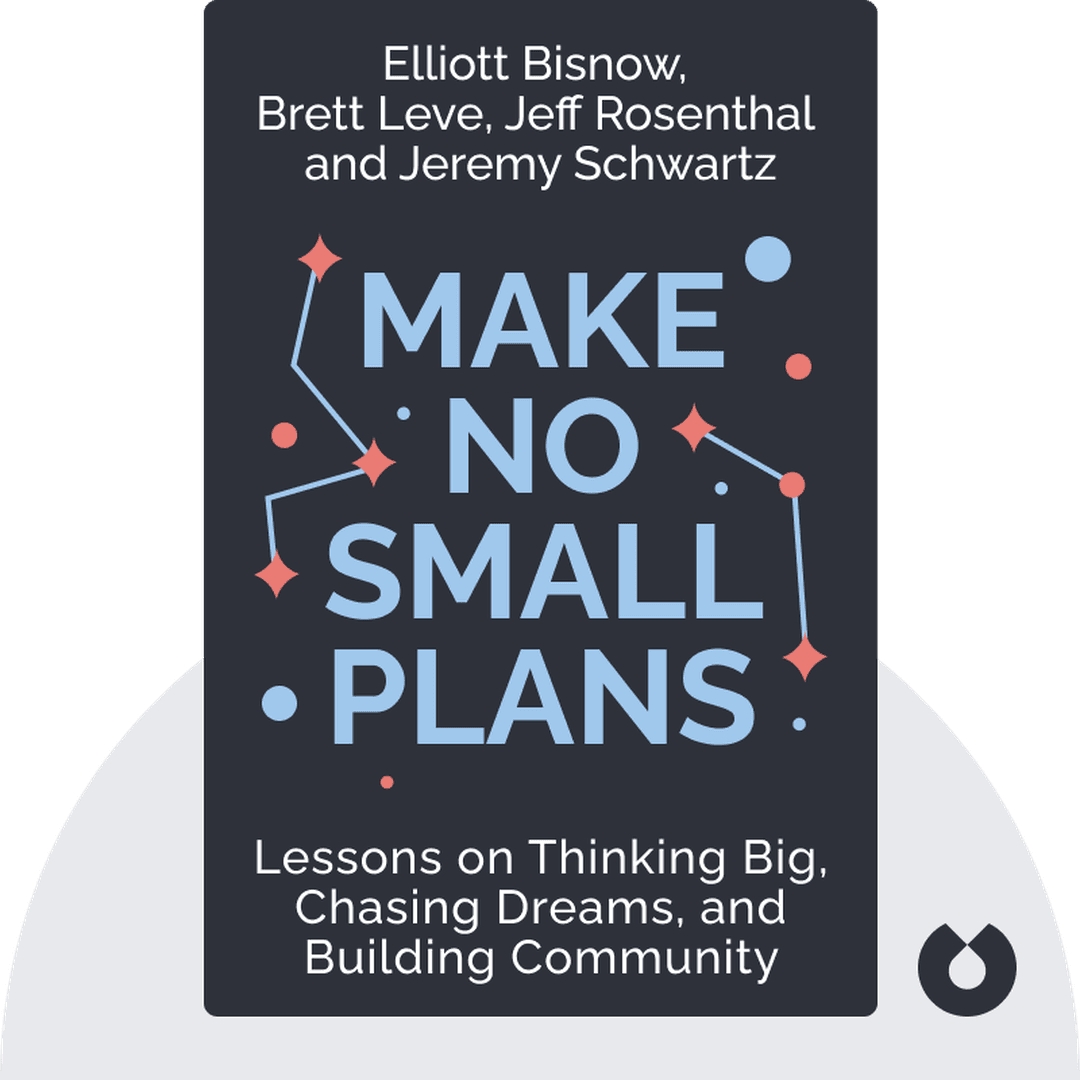 Make No Small Plans cover