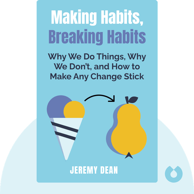 Making Habits, Breaking Habits audiobook cover - Why We Do Things, Why We Don’t, and How to Make Any Change Stick
