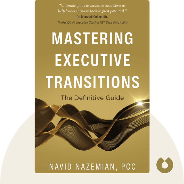 Mastering Executive Transitions audiobook cover - The Definitive Guide