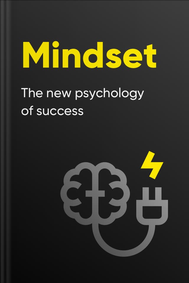 Mindset audiobook cover - This warm, practical exploration of mindset shows how the stories people tell themselves about talent and ability can quietly shape their choices—and how a gentle shift toward growth can turn effort, setbacks, and feedback into steady progress over time.