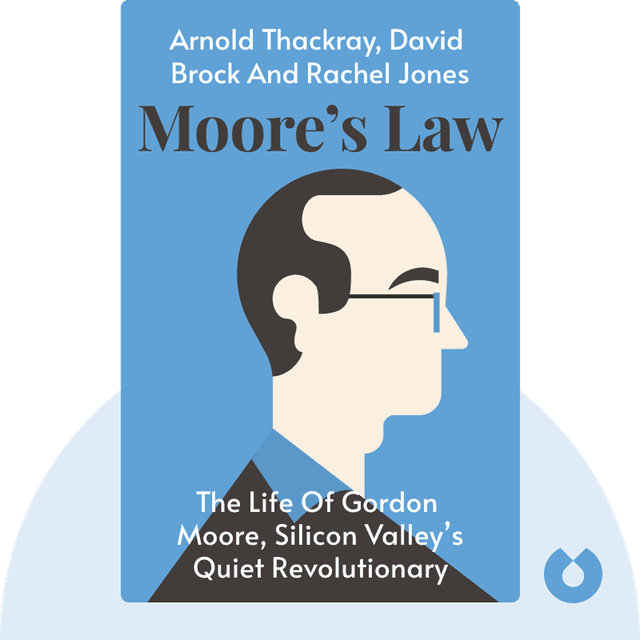 Moore’s Law audiobook cover - The Life of Gordon Moore, Silicon Valley’s Quiet Revolutionary