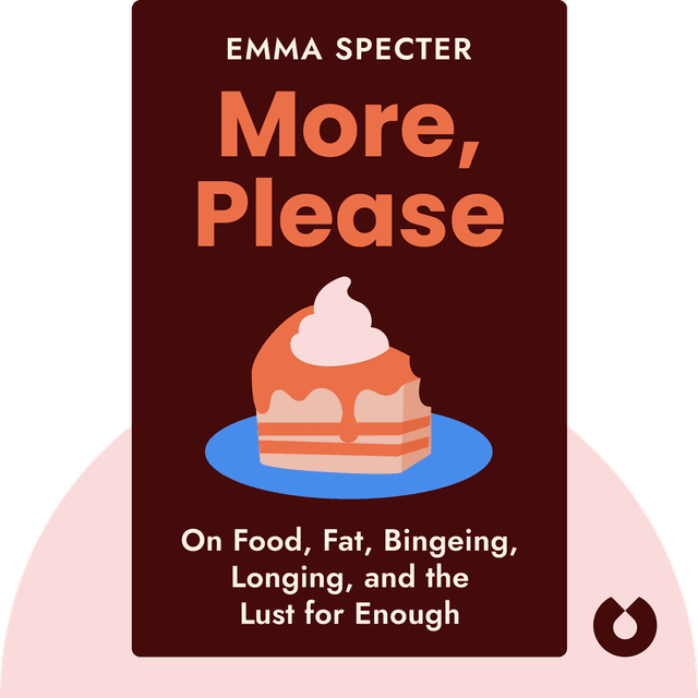 More, Please audiobook cover - On Food, Fat, Bingeing, Longing, and the Lust for Enough