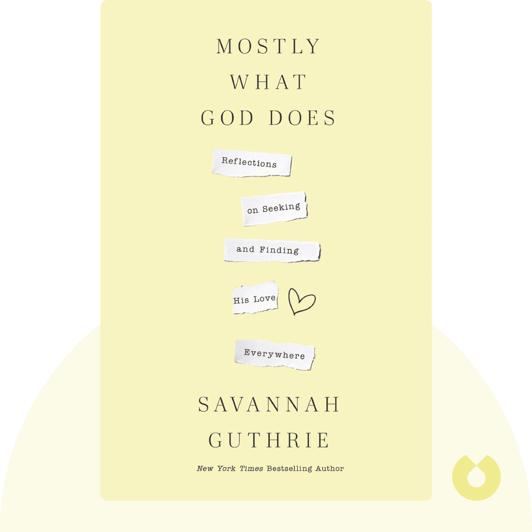 Mostly What God Does cover