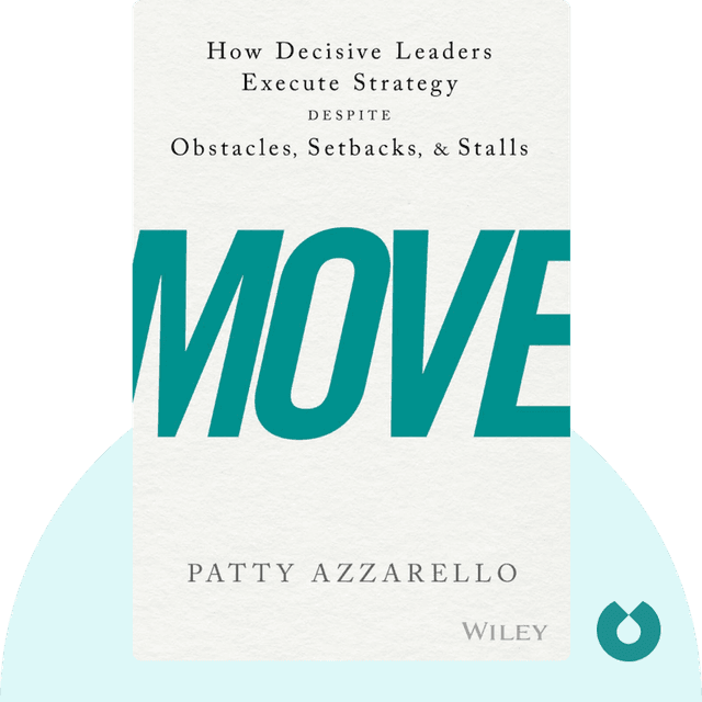 Move audiobook cover - How Decisive Leaders Execute Strategy Despite Obstacles, Setbacks, and Stalls