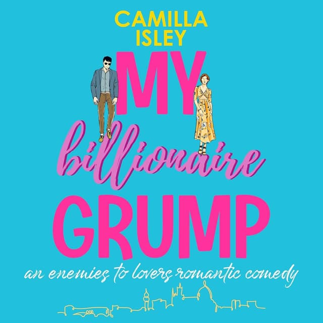 My Billionaire Grump audiobook cover - A sun-chasing optimist lands in Florence determined to heal a breakup, only to collide with a brooding billionaire whose blunt kindness and hidden scars set her heart—and life—spinning. From river-view rooms to moonlit beaches, this is a grumpy-sunshine love story about choosing joy, facing fear, and finally following your true music.