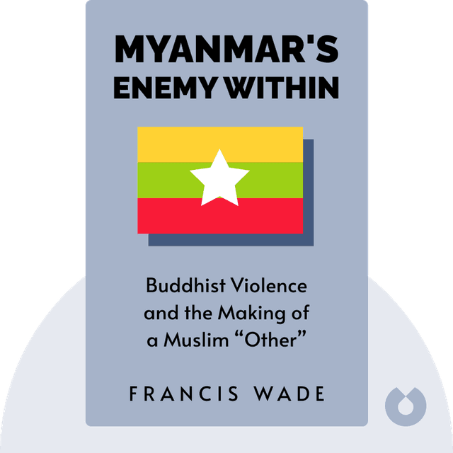 Myanmar's Enemy Within audiobook cover - Buddhist Violence and the Making of a Muslim “Other”