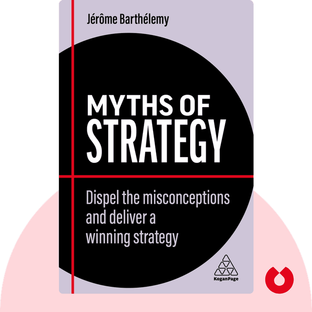 Myths of Strategy audiobook cover - Dispel the Misconceptions and Deliver a Winning Strategy