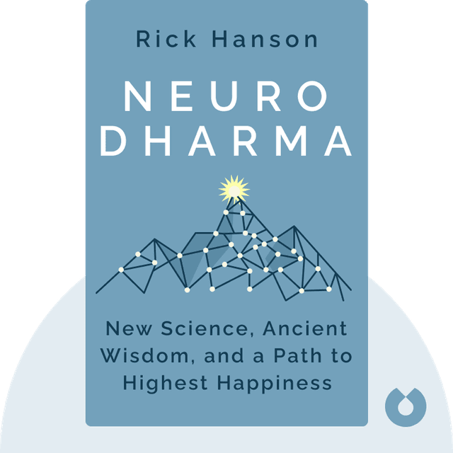 Neurodharma audiobook cover - New Science, Ancient Wisdom, and Seven Practices of the Highest Happiness