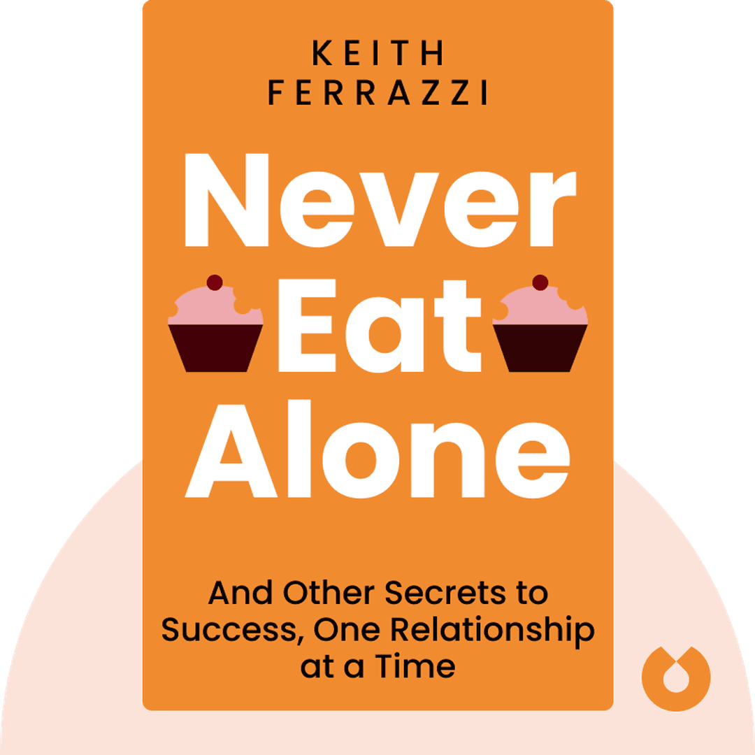 Never Eat Alone cover