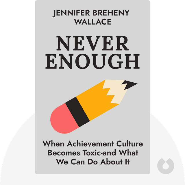 Never Enough audiobook cover - When Achievement Culture Becomes Toxic-and What We Can Do About It