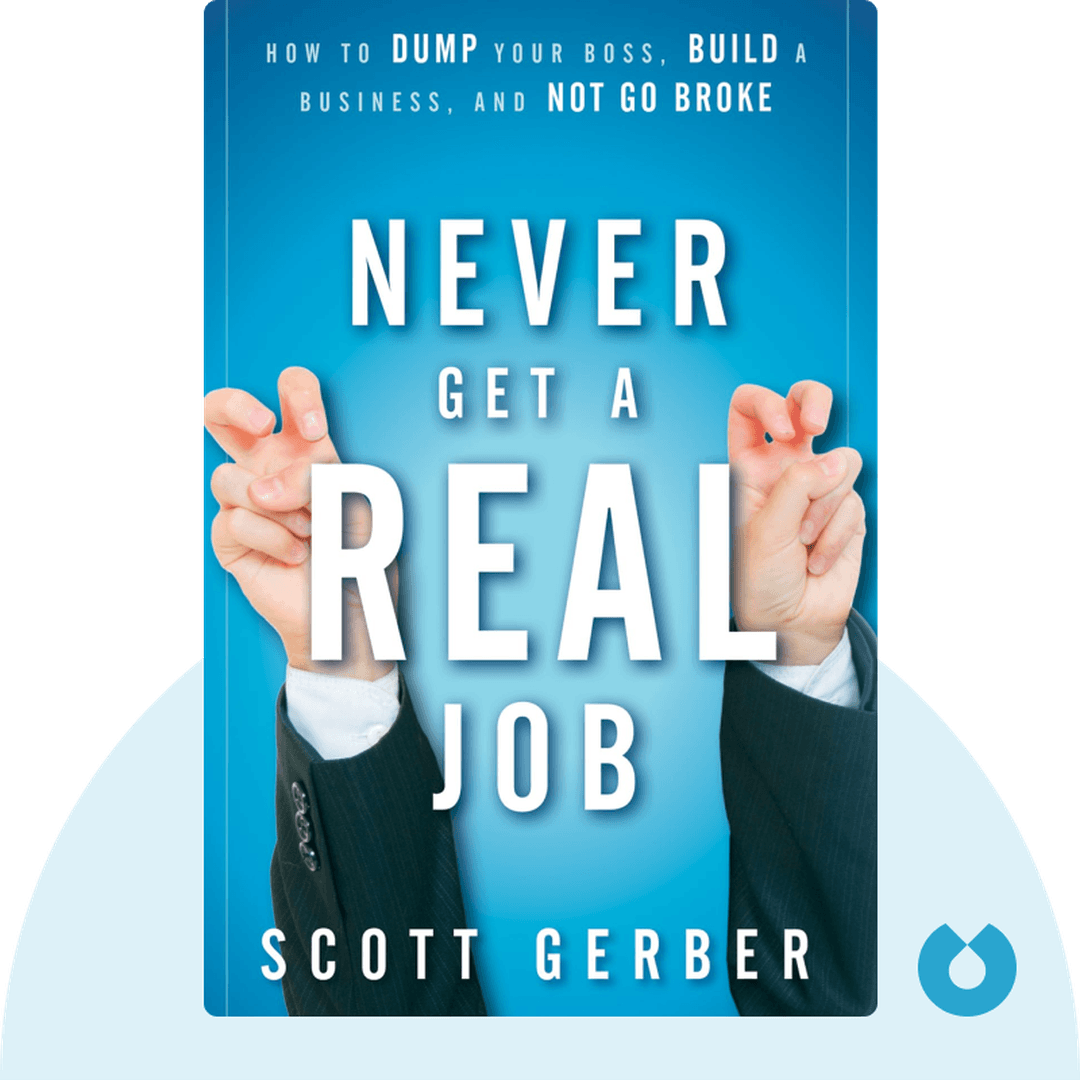 Never Get a “Real” Job cover