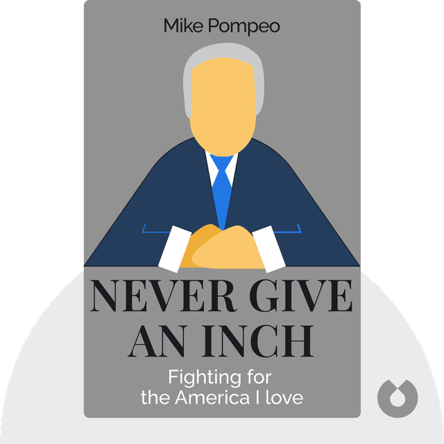 Never Give an Inch audiobook cover - Fighting for the America I Love