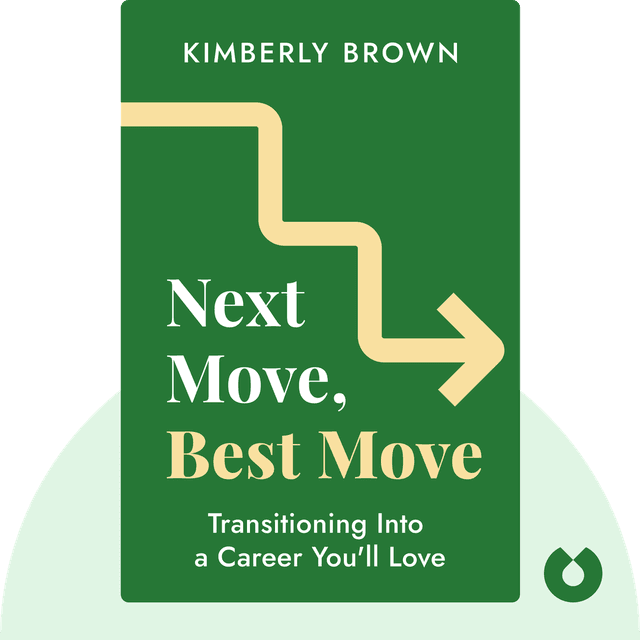 Next Move, Best Move audiobook cover - Transitioning Into a Career You'll Love