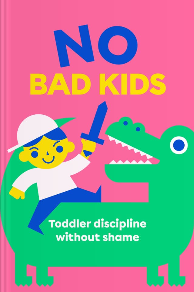 No Bad Kids audiobook cover - Toddler behavior can feel intense, but it often carries a simple message: “I need help.” This warm guide walks through respectful limits, calm confidence, and gentle leadership—so discipline becomes less of a battle and more of a steady, loving relationship.