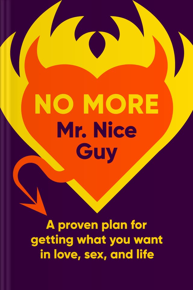No More Mr. Nice Guy audiobook cover - This gentle guide explores “Nice Guy Syndrome”—the exhausting habit of earning love through approval, caretaking, and perfection—then offers a kinder, truer path toward authenticity, stronger boundaries, deeper intimacy, and a more grounded sense of masculinity and self-worth.