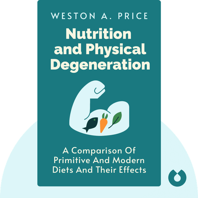 Nutrition and Physical Degeneration audiobook cover - A Comparison of Primitive and Modern Diets and their Effects