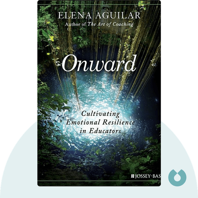 Onward audiobook cover - Cultivating Emotional Resilience in Educators