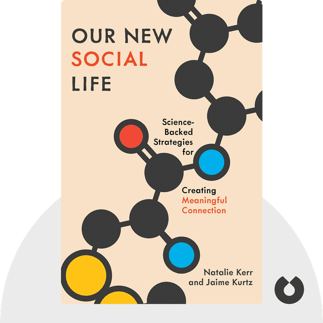 Our New Social Life audiobook cover - Science-Backed Strategies for Creating Meaningful Connection