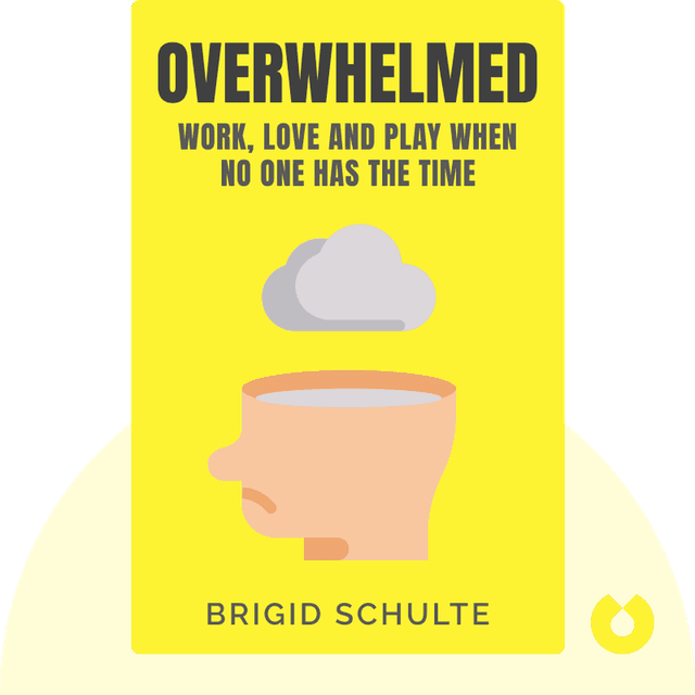 Overwhelmed audiobook cover - Work, Love and Play When No One Has the Time