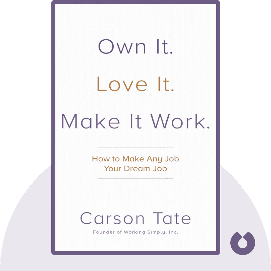 Own It. Love It. Make It Work. cover