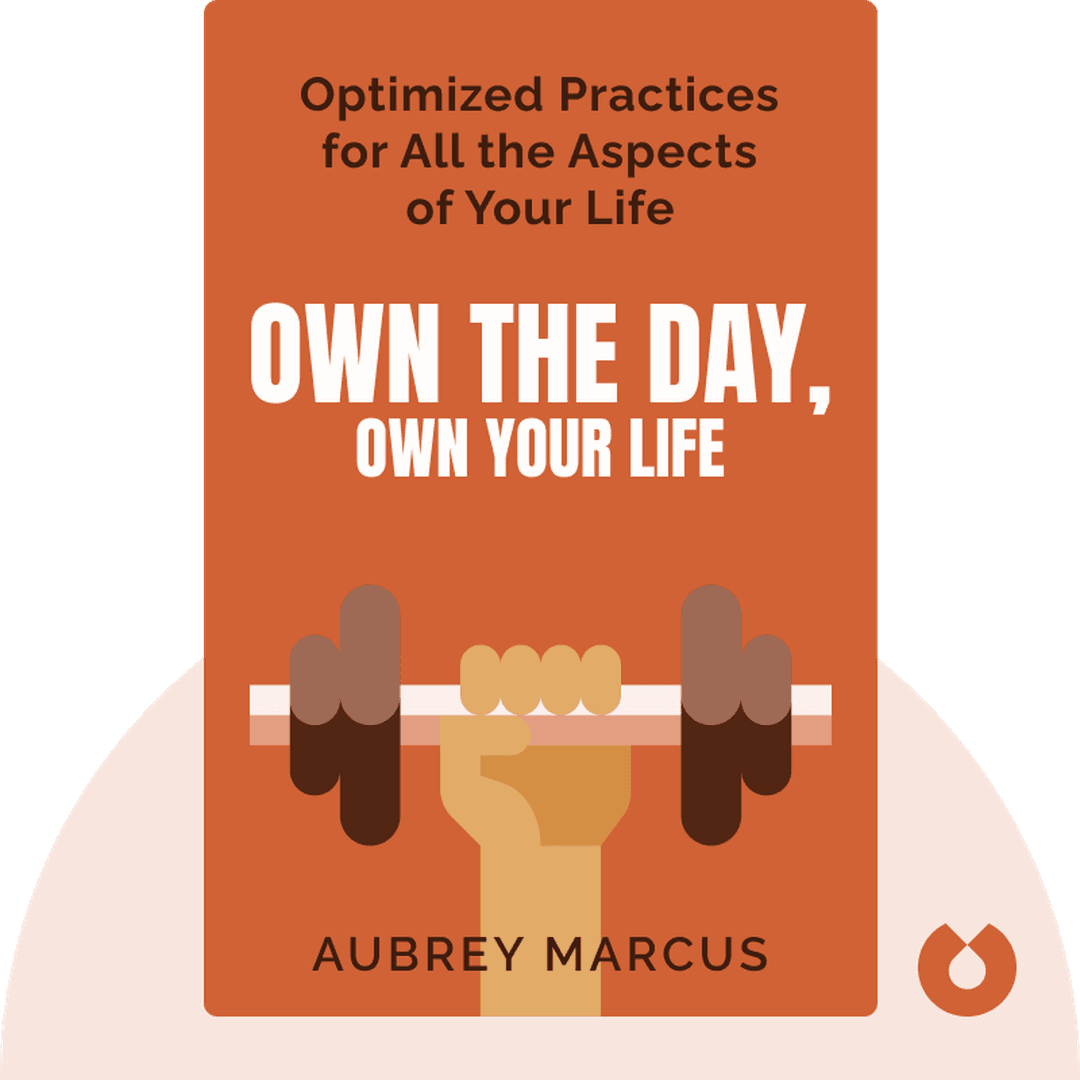 Own the Day, Own Your Life cover