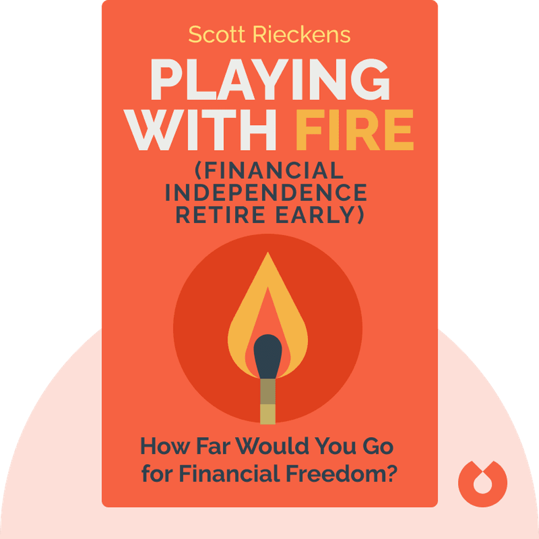 Playing with FIRE (Financial Independence Retire Early) cover