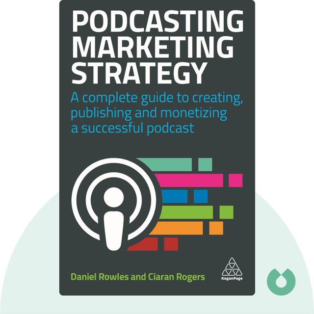 Podcasting Marketing Strategy audiobook cover - A Complete Guide to Creating, Publishing, and Monetizing a Successful Podcast