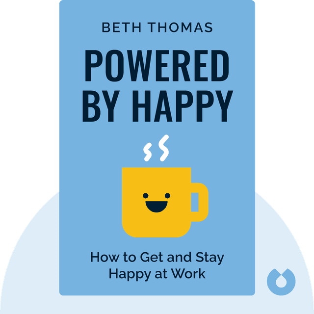 Powered by Happy audiobook cover - How to Get and Stay Happy at Work