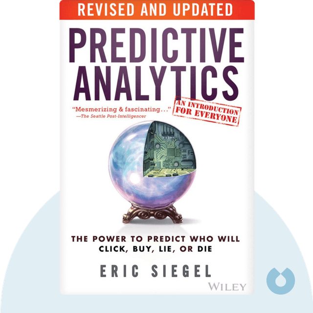Predictive Analytics audiobook cover - The Power to Predict Who Will Click, Buy, Lie, Or Die