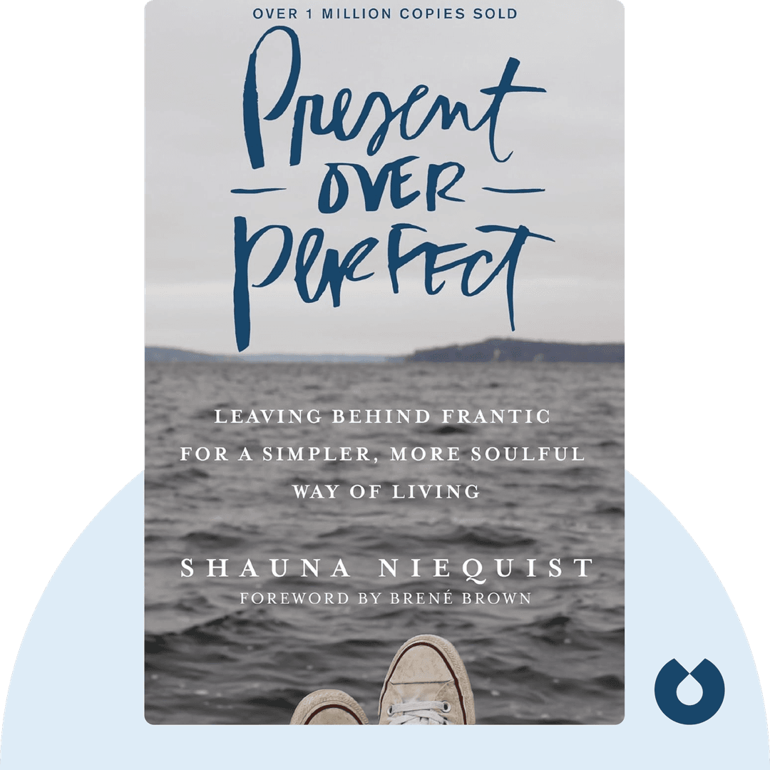 Present Over Perfect cover