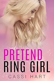 Pretend Ring Girl audiobook cover - Two identical twins trade places for a few days. One ends up in a glittering boxing club, face to face with a brooding owner who swore off mixing business and pleasure. What follows is a fast, heated romance built on loyalty, second chances, and a reckless promise: just one night… that turns into forever.
