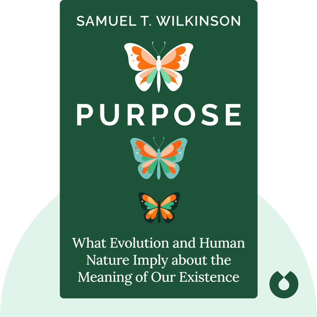 Purpose audiobook cover - What Evolution and Human Nature Imply about the Meaning of Our Existence