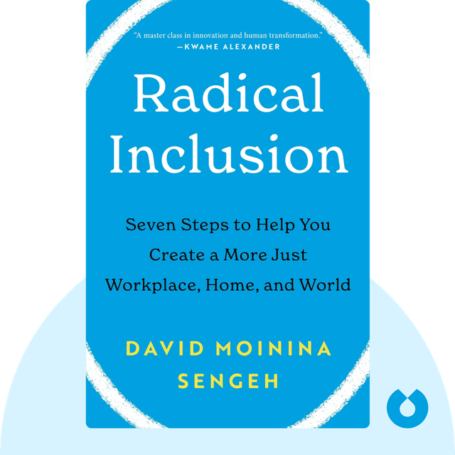 Radical Inclusion audiobook cover - Seven Steps to Help You Create a More Just Workplace, Home, and World