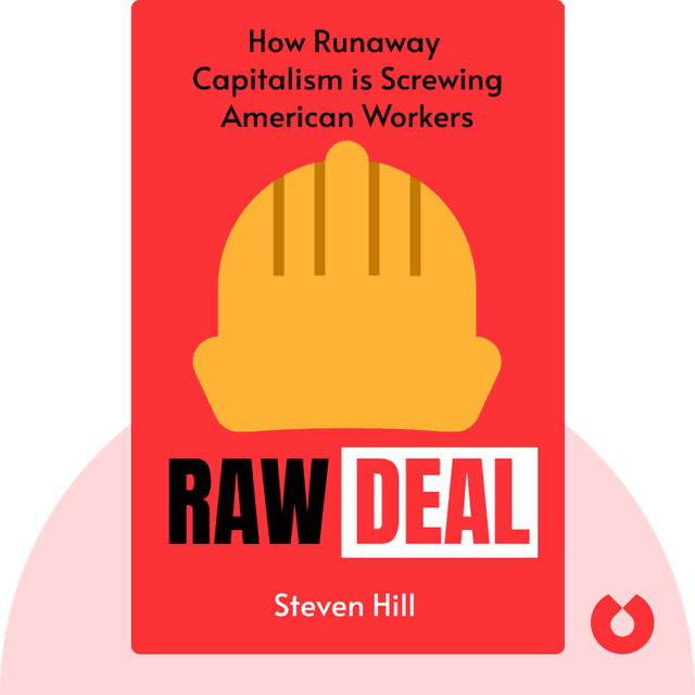 Raw Deal audiobook cover - How the “Uber Economy” and Runaway Capitalism are Screwing American Workers