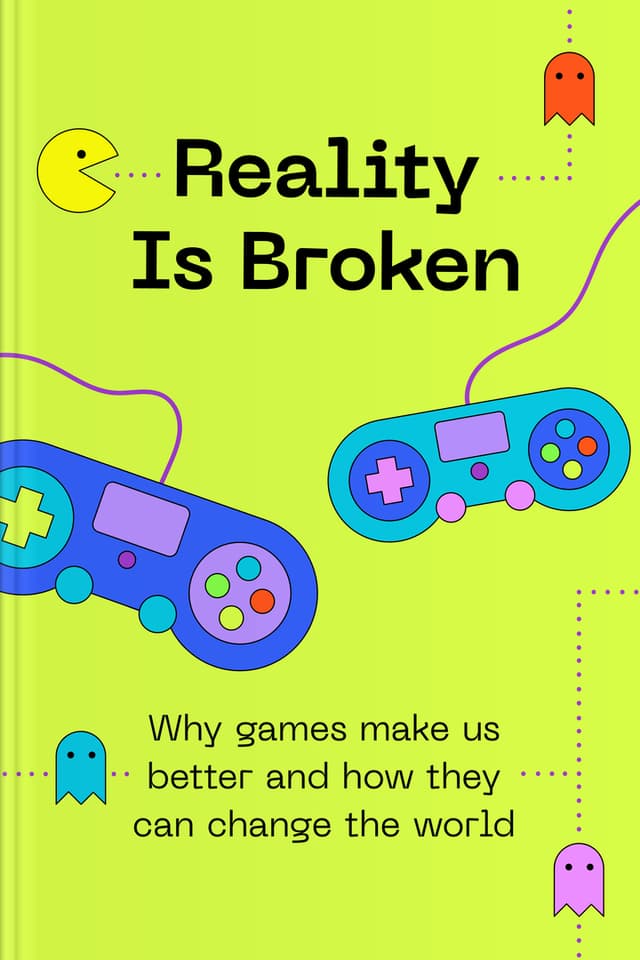 Reality Is Broken audiobook cover - This warm, practical tour of game psychology shows how goals, rules, feedback, and community can turn everyday life into something more hopeful—helping people build motivation, resilience, and connection through the same forces that make games so compelling.