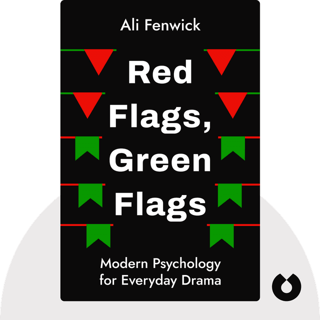 Red Flags, Green Flags audiobook cover - Modern Psychology for Everyday Drama