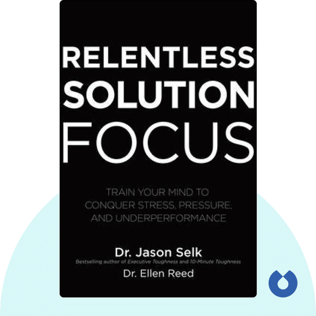 Relentless Solution Focus cover