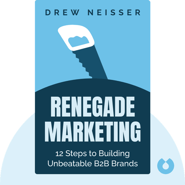 Renegade Marketing audiobook cover - 12 Steps to Building Unbeatable B2B Brands