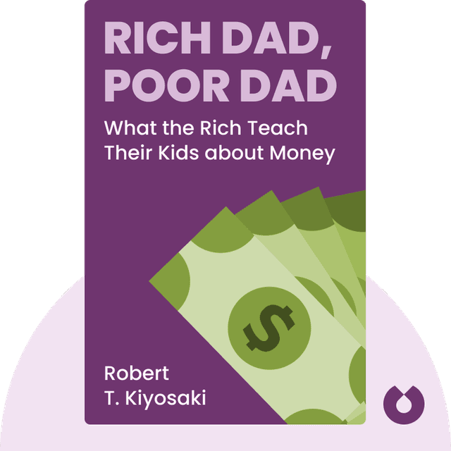Rich Dad, Poor Dad audiobook cover - What the Rich Teach Their Kids about Money – That the Poor and the Middle Class Do Not!