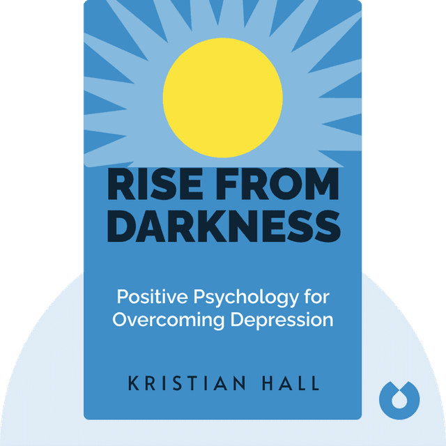 Rise from Darkness audiobook cover - How to Overcome Depression through Cognitive Behavioral Therapy and Positive Psychology