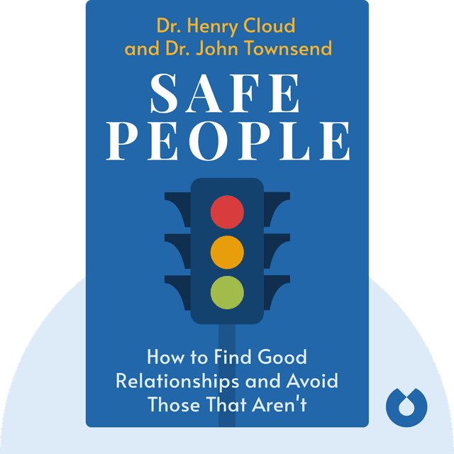 Safe People audiobook cover - How to Find Relationships that are Good for You and Avoid Those That Aren't