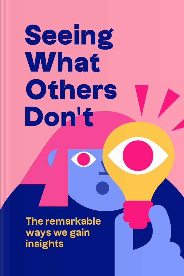 Seeing What Others Don’t cover