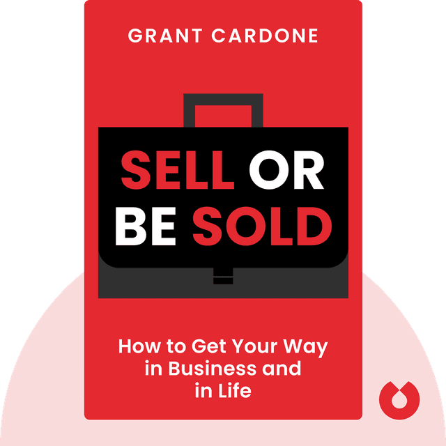 Sell Or Be Sold audiobook cover - How to Get Your Way in Business and in Life