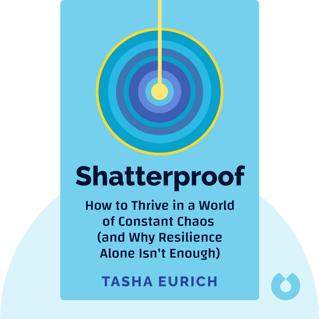 Shatterproof audiobook cover - How to Thrive in a World of Constant Chaos (and Why Resilience Alone Isn’t Enough)