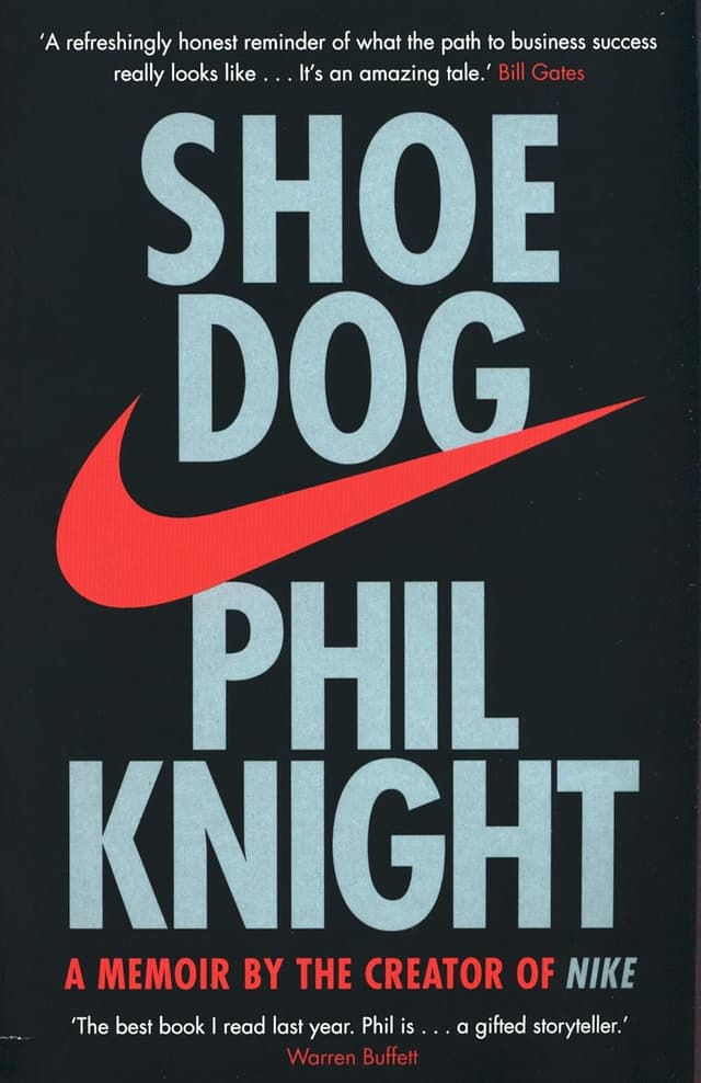 Shoe Dog: A Memoir by the Creator of Nike audiobook cover - A shy Oregon runner with a “crazy idea” bets everything on Japanese shoes, nearly loses it all to banks, rivals, and the U.S. government, and builds Nike through grit, friendships, and an obsession with never stopping.