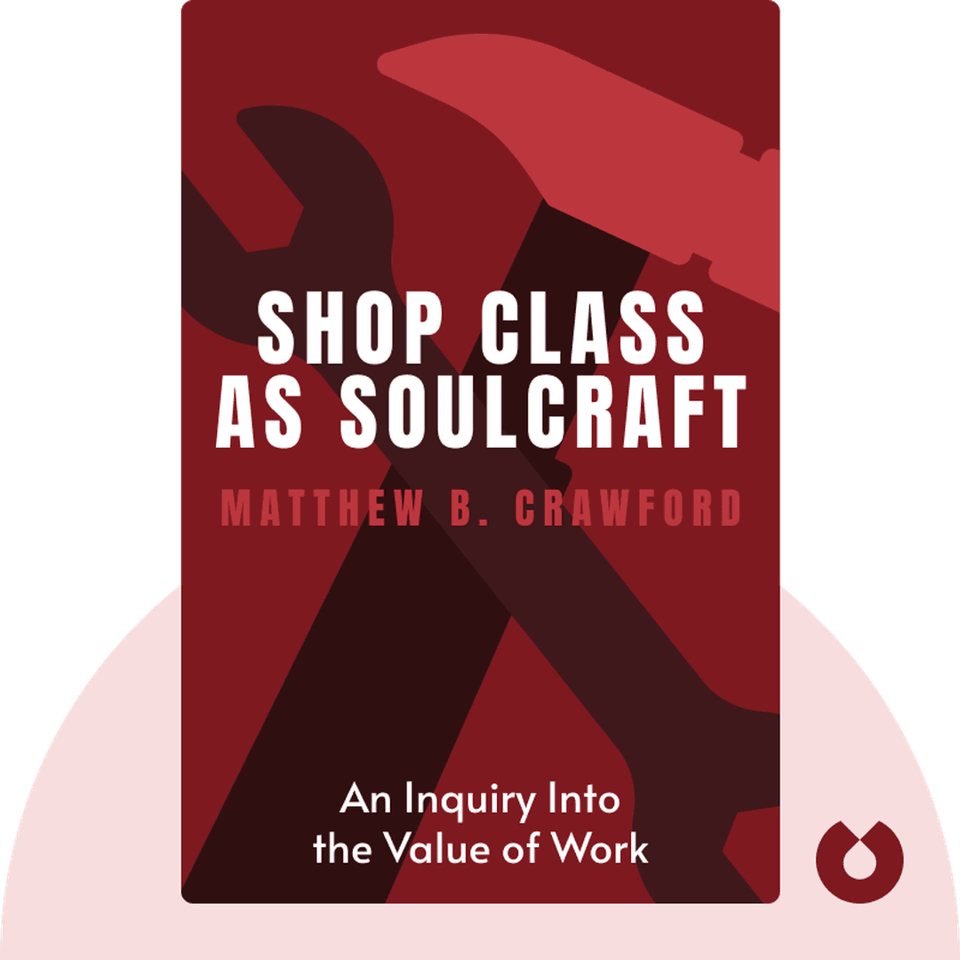 Shop Class as Soulcraft cover