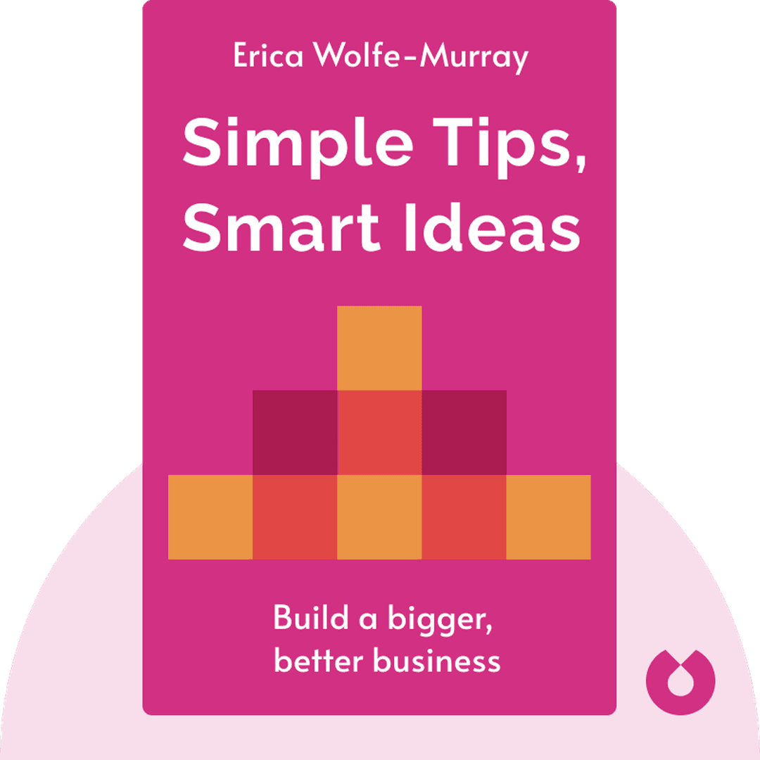 Simple Tips, Smart Ideas cover